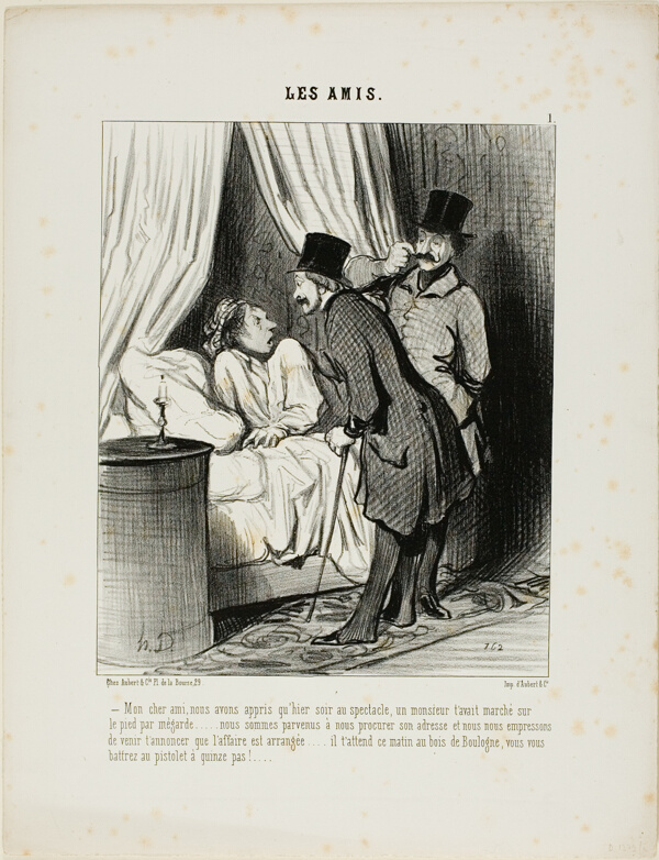 “- My dear friend, we have learned yesterday at the theatre that a gentleman has inadvertedly stepped on your foot.... We have come to get his address and we are eager to announce that the affair is arranged.... He is waiting for you this morning in the Bois de Boulogne. You will raise pistols at a distance of 15 paces,” plate 1 from Les Amis