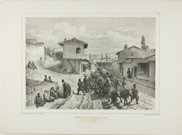The Main Street of Baghtcheh-Saraï, Crimea, August 19, 1837