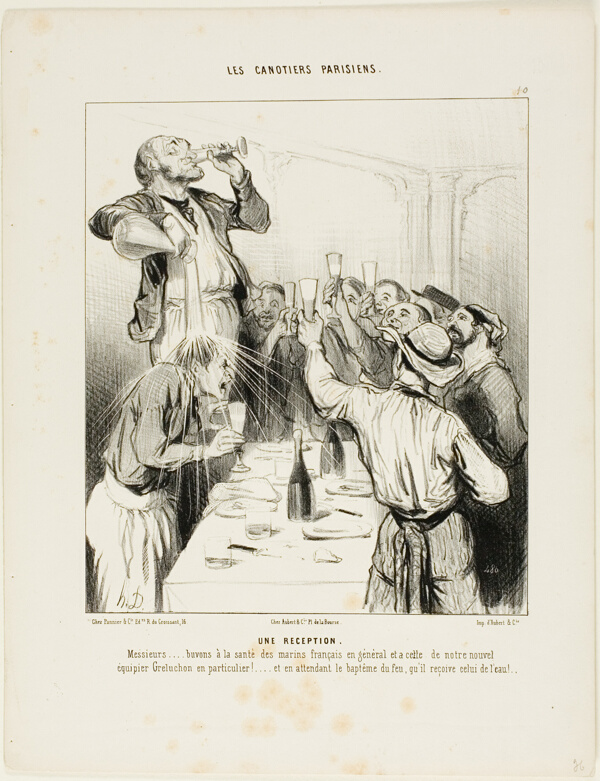 A Reception. “Gentlemen..... let's drink to the health of the French sailors in general and to the new teammate Greluchon in particular!.... and while waiting for his baptism by fire, we'll give him in the meantime one with water,” plate 10 from Les Canotiers Parisiens