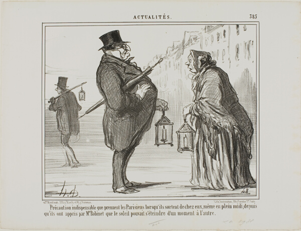 Ever since Mr. Babinet had announced that the sun might disappear from one moment to the next, the Parisians are taking all necessary precautions, even at mid-day, plate 385 from Actualités
