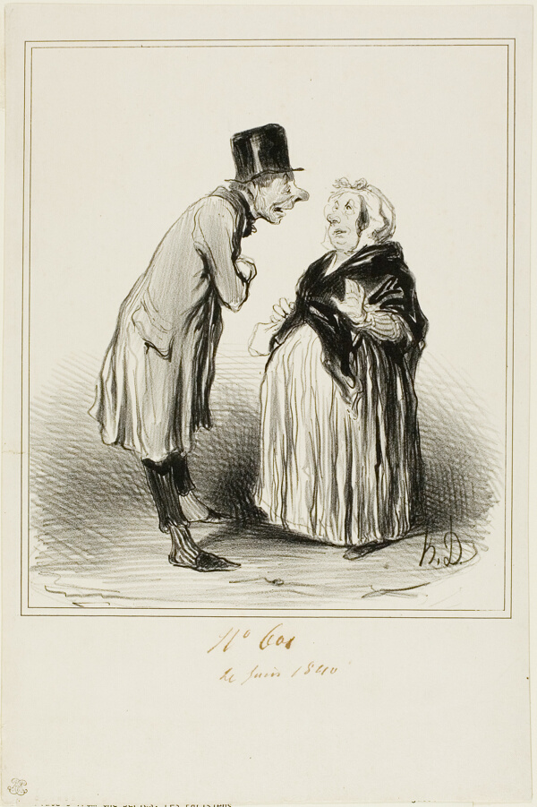 “- Well yes, it's true, the daughter of Mame Chopin got married yesterday with the son of Durand. I just talked to the young man and from what he told me (in full confidence), she must have had some strange ones before him…,” plate 6 from Les Parisiens