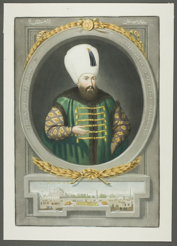 Achmet Kahn I, from Portraits of the Emperors of Turkey