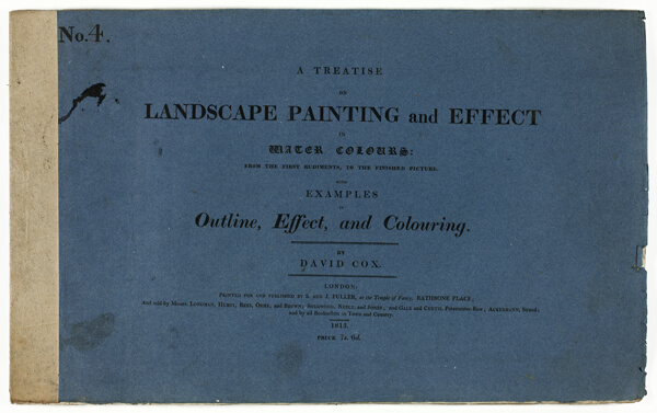 A Treatise on Landscape Painting and Effect in Water Colours: From the First Rudiments, to the Finished Picture No. 4