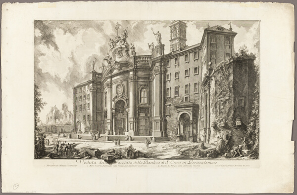 View of the Façade of the Basilica of S. Croce in Gerusalemme [the Holy Cross in Jerusalem], from Views of Rome