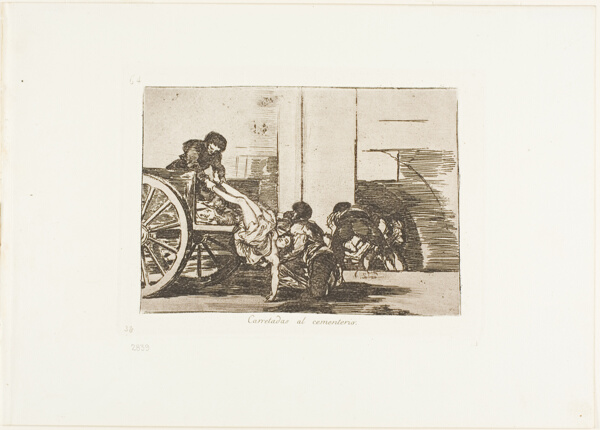 Cartloads to the cemetery, plate 64 from The Disasters of War