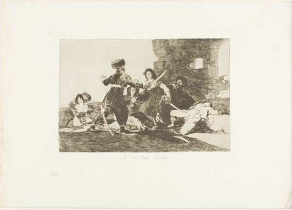 There isn't Time Now, plate 19 from The Disasters of War