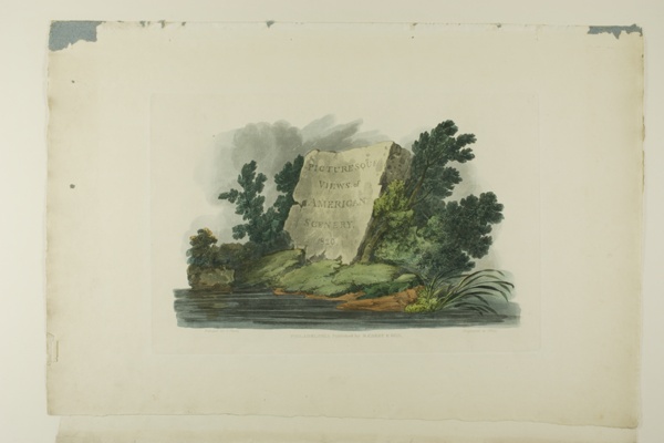 Title Page , Vignette, and plate one of the first number of Picturesque Views of American Scenery