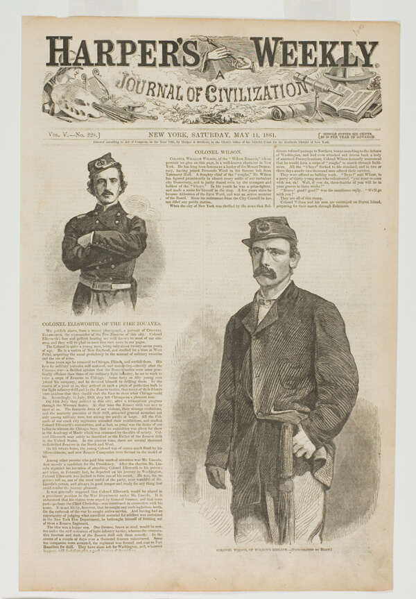 Colonel Wilson, of Wilson's Brigade, and Colonel Ellsworth, of the Fire Zouaves