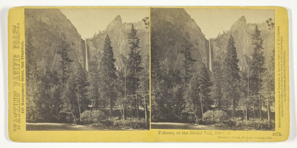 Pohono, or the Bridal Veil, 900 feet, Yosemite Valley, Mariposa County, Cal., No. 1075 from the series 