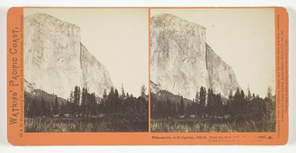 Tutocanula, or El Capitan, 3600 ft., from the foot of the Mariposa Trail, Yosemite Valley, Mariposa County, Cal., No. 45 from the series 